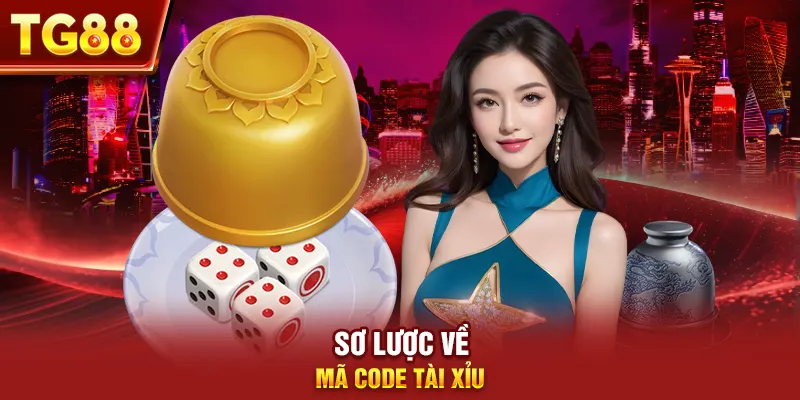 Sơ lược về mã code tài xỉu
